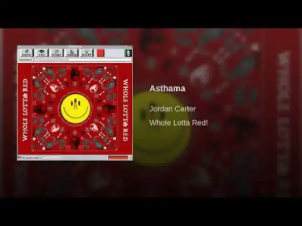 Jordan Carter - Asthama